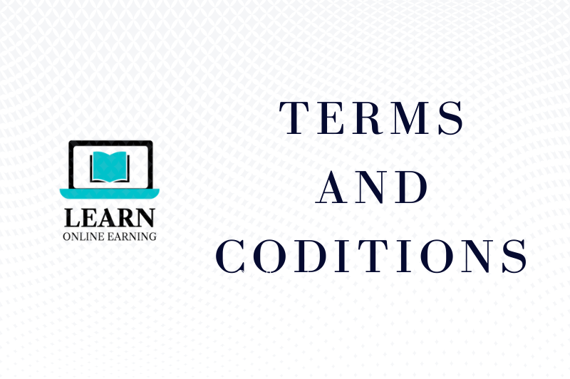 Learn Online Earning Terms and Conditions