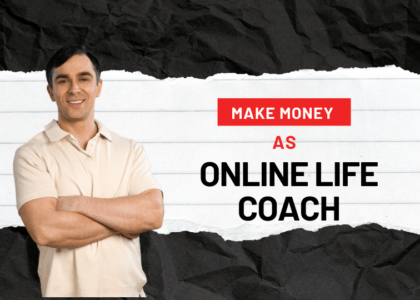 Make Money As Online Life Coach