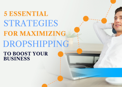 Dropshipping Strategies