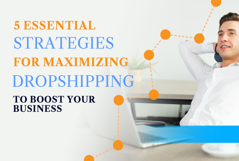 Dropshipping Strategies