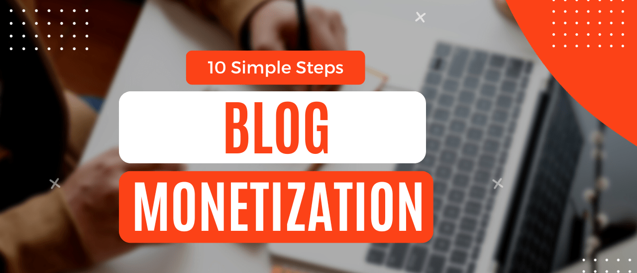 blog monetization guide