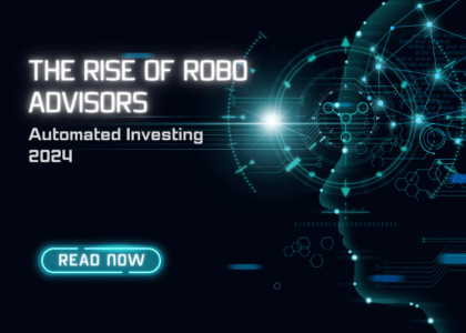 Robo Advisors Automated Investement 2024