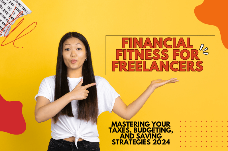 Financial Fitness for Freelancers